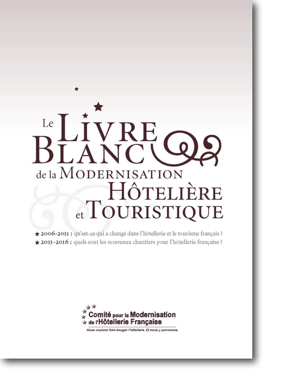 livre blanc modernisation hoteliere et touristique livre blanc modernisation hoteliere et touristique