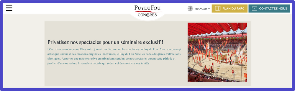 Exemple : Les offres séminaires exclusives de Puy Du Fou Congrès