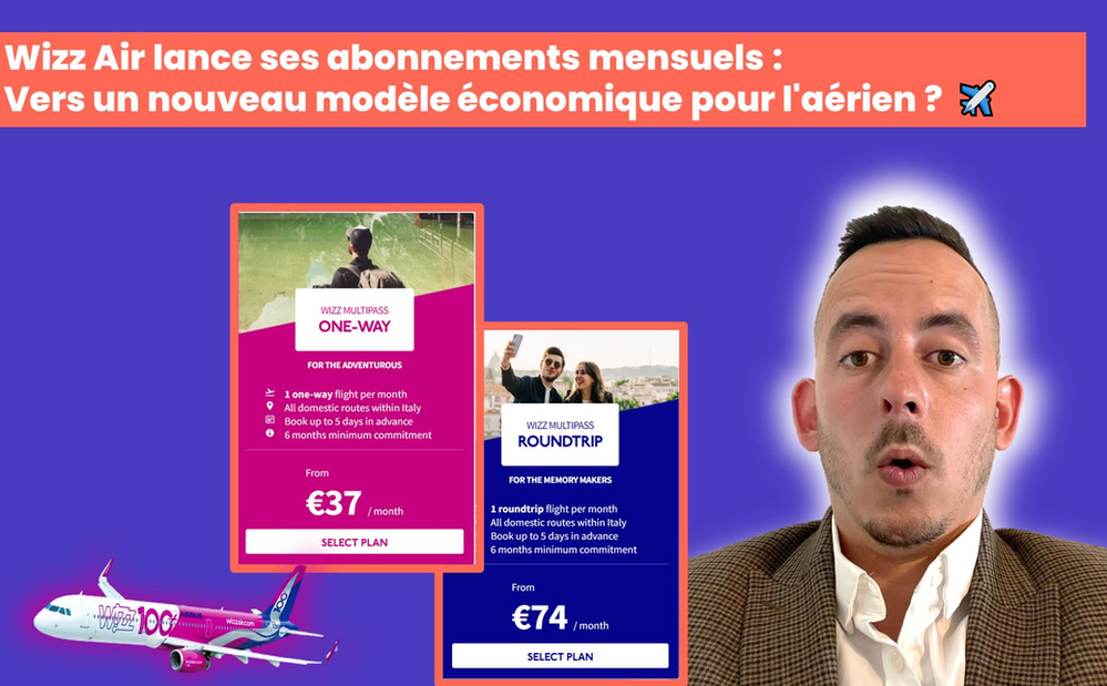 Lancement de la nouvelle offre de Wizz Air : Le Wizz Air Multi Pass ! Détails et décryptage sur cette offre