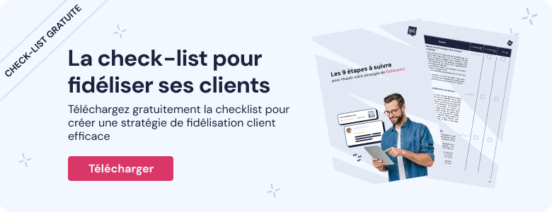 CTA Checklist Fidélisation client