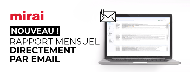 mirai rapport mensuel email