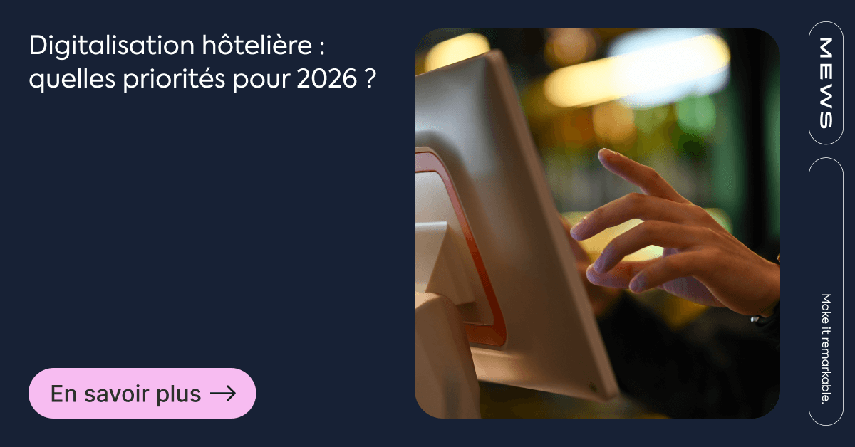 Digitalisation à l’hôtel : les tendances 2026